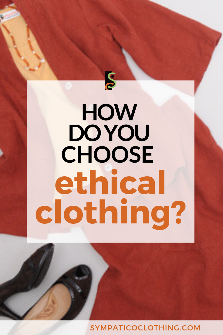 How to choose Ethical Clothing