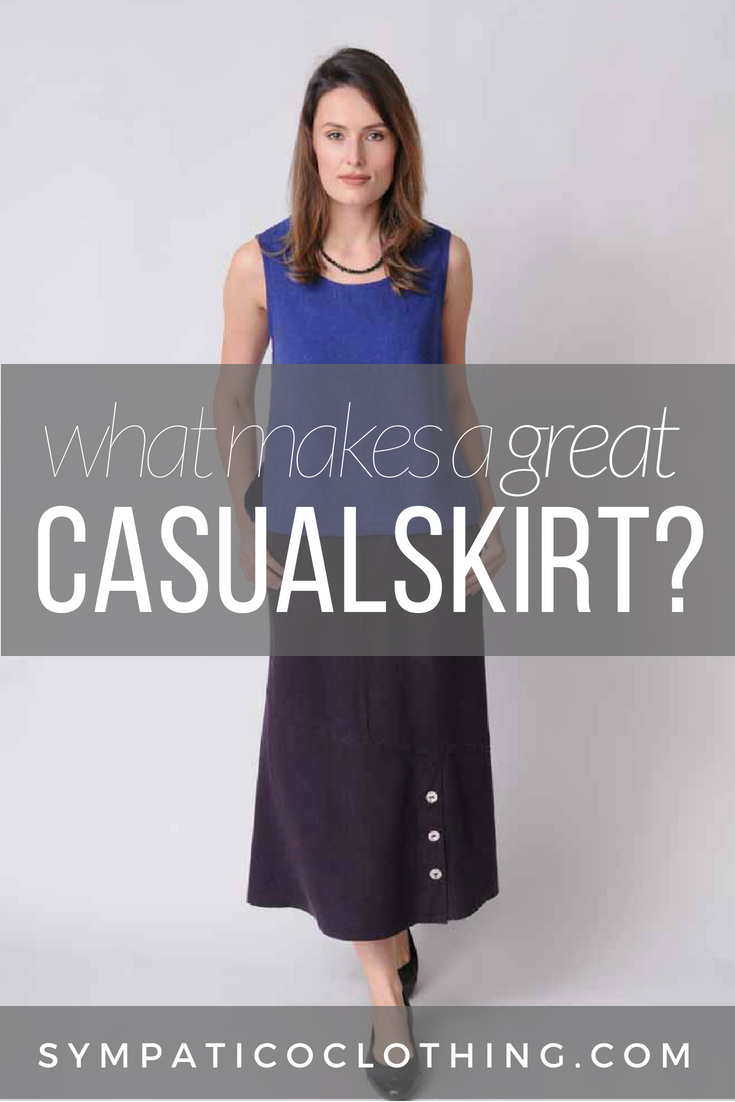 What are the qualities that make a great casual skirt? - Sympatico Clothing